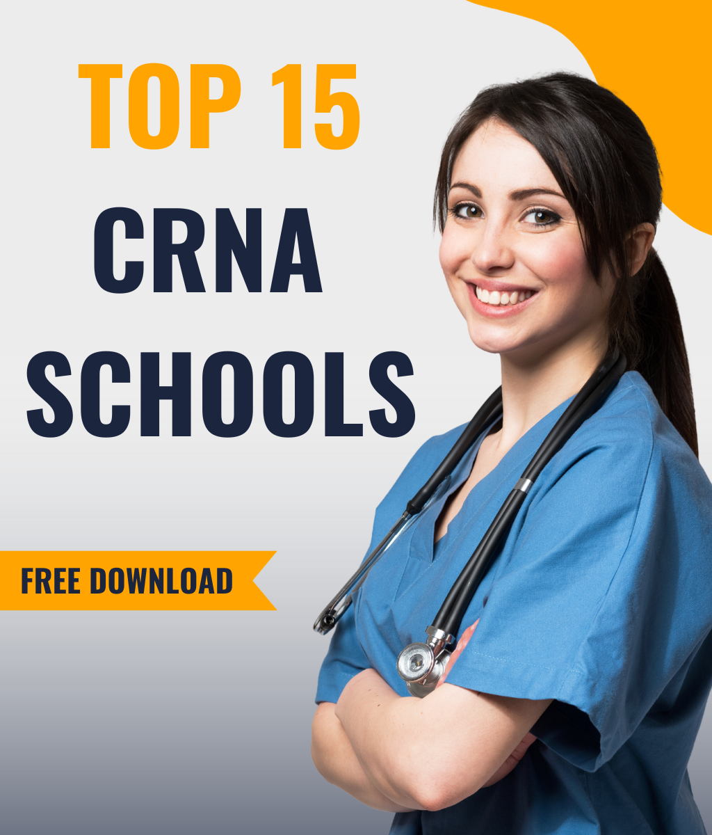 Top 15 CRNA Schools for 2022