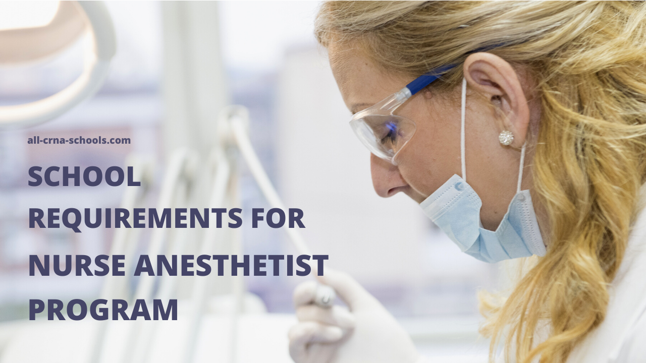 Nurse-anesthetist-school-requirements